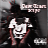 Past Tense - Single - Aceys