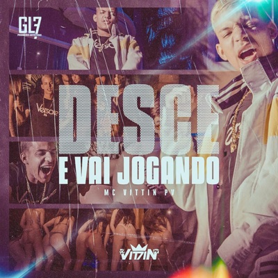 Desce e Vai Jogando - Single