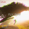 Fly Away - EP