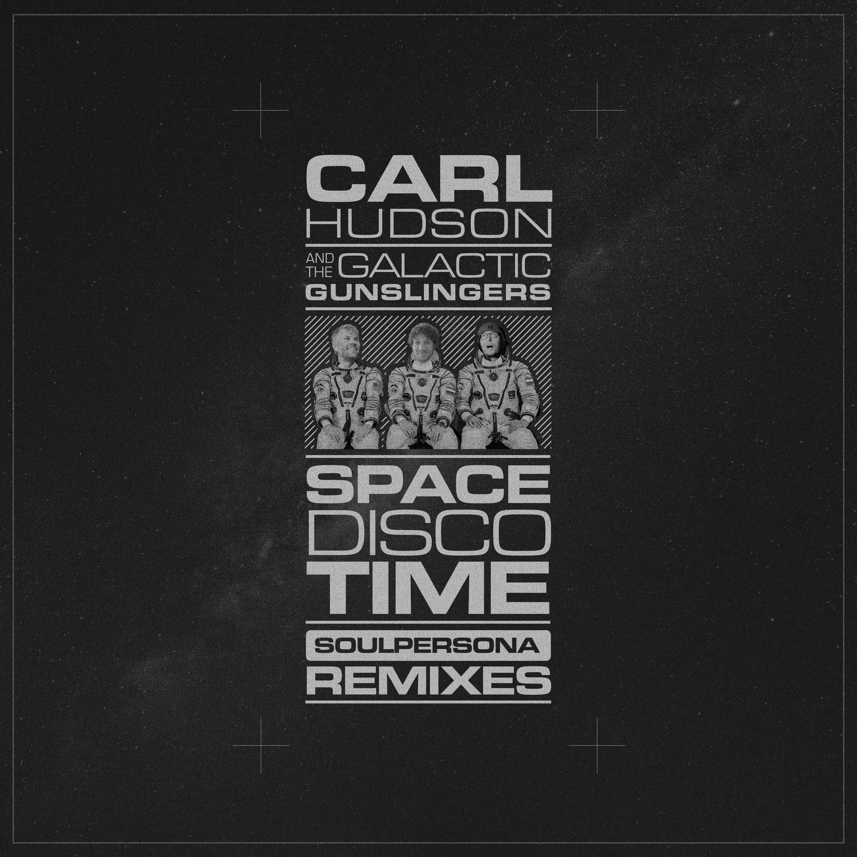 Space Disco Time (The Soulpersona Remixes)