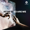 As He Is, So Are We - New Creation Worship