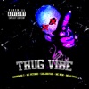 Thug Vibe - Single