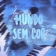 Mundo Sem Cor Single