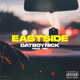 Eastside DatBoyNick