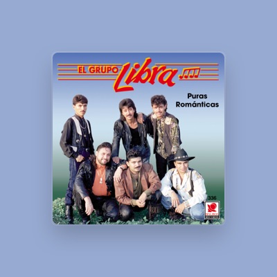 Listen to Grupo Libra, watch music videos, read bio, see tour dates & more!