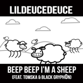 Beep Beep I'm a Sheep (feat. TomSka & Black Gryph0n)