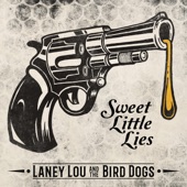 Laney Lou and the Bird Dogs - Time or Tears