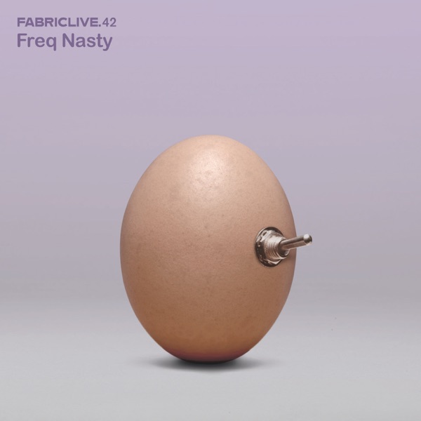 FABRICLIVE 42: Freq Nasty (DJ Mix)
