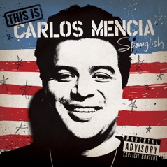 This Is Carlos Mencia