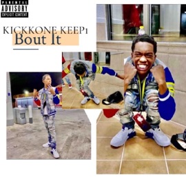 Bout It Kickkone