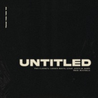 Untitled (feat. Lesof & joven de maria) - Single - Beatdilla, Two Classics & Cassius Masta