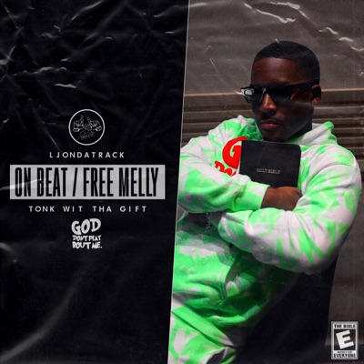 On Beat / Free Melly - Single