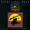 Miss Saigon - Highlights (Original London Cast) - Original London Cast