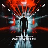 Adaro - Walk with Me