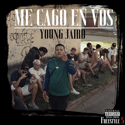 Freestyle 5 (Me Cago En Vos) - Single
