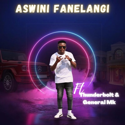 Aswin Fanelangi (feat. Thunderbolt & General Mk) [Radio Edit] [Radio Edit] - Single
