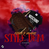 Style Dem (feat. Invados) - Single - Eegle Hy