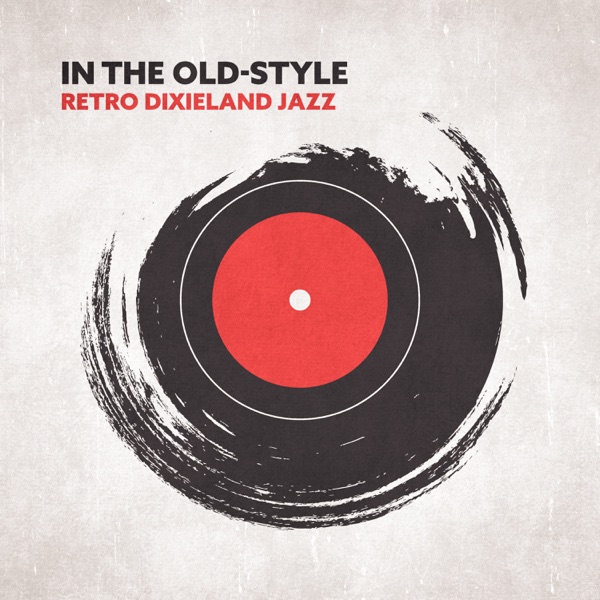 In the Old-Style: Retro Dixieland Jazz