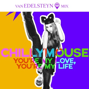 You're My Love, You're My Life - Single