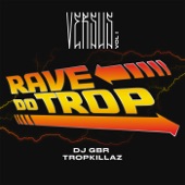 Rave Do Trop (Versus Vol. 1) artwork