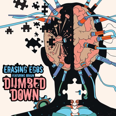 Dumbed Down (feat. Braun, The Brain Cell & Mr. Matty Moses) - Single