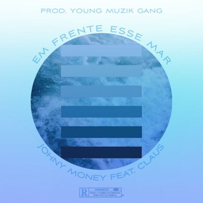 Em Frente Esse Mar (feat. Claus) - Single