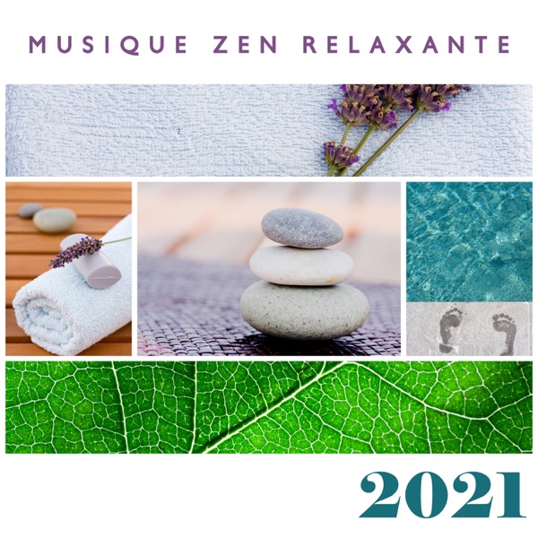 Musique zen relaxante 2021