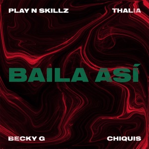 Play-N-Skillz, Thalia, Becky G. & Chiquis Rivera - Baila Así - Line Dance Musik