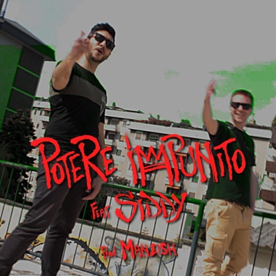 Potere Impunito (feat. Siddy) - Single