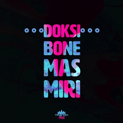 Bone Mas Miri - Single