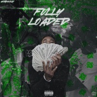 Fully Loaded - GetRichZay