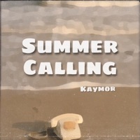 Summer Calling - Single - Kaymor