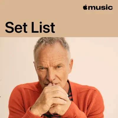 Listen to STING’s STING 3.0 Tour Set List featuring Sting