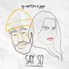 Stream & download Say So (feat. JoJo) - Single
