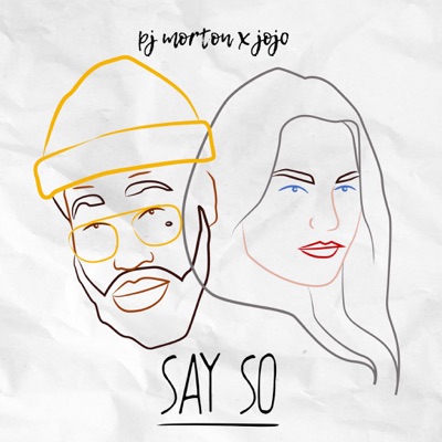 Say So (feat. Jojo & JoJo) cover art