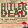 Hitler's Dead