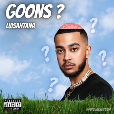 Goons? (Freestyle) - Single
