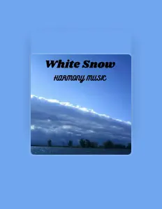 收听 Harmony Music、观看音乐视频、阅读小传、查看巡演日期等 ！