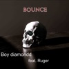 Bounce (feat. Ruger)