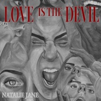 Love Is the Devil - Single - Natalie Jane