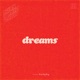 Dreams Single