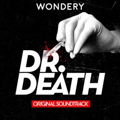 Death Don’t Have No Mercy (Theme from Dr. Death the Podcast) - Single