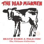 The Dead Milkmen - Big Lizard