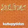 Kutup Yıldızı - Brindarım