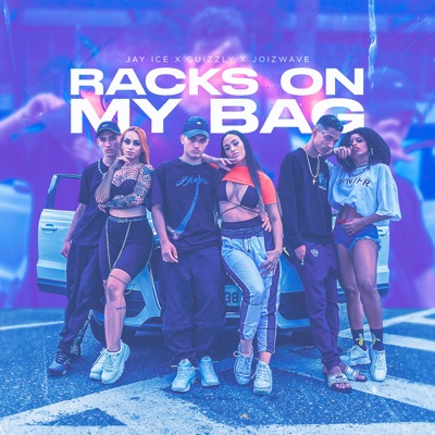 Racks On My Bag - Single