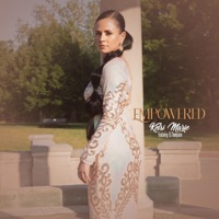 Empowered (feat. B. Thompson) - Single - Kelsi Marie