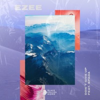 Don't Give Up (feat. Spada) - Single - EZEE