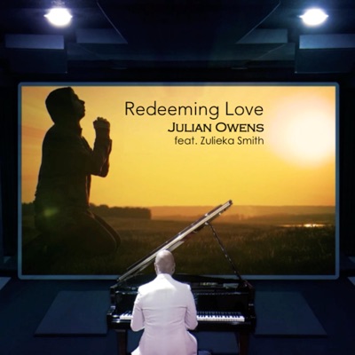 Redeeming Love (feat. Zuleika Smith) - Single