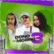 Dono do Morro 3 Single