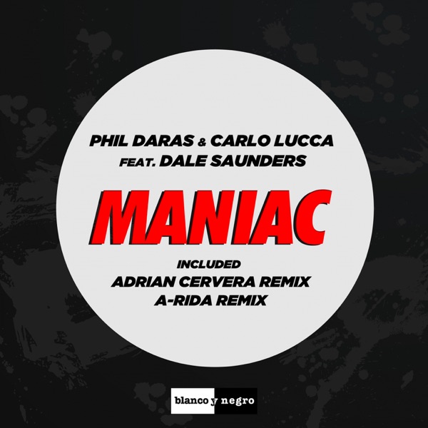 Maniac (feat. Dale Saunders) - EP